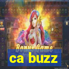 ca buzz