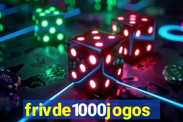 frivde1000jogos