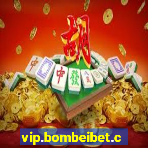 vip.bombeibet.com