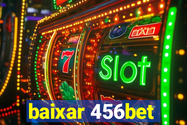 baixar 456bet