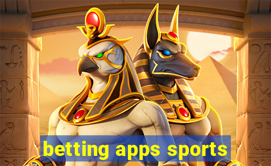 betting apps sports