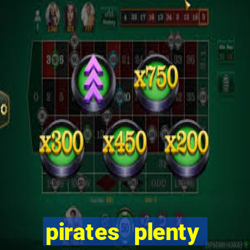 pirates plenty megaways slot