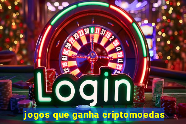 jogos que ganha criptomoedas