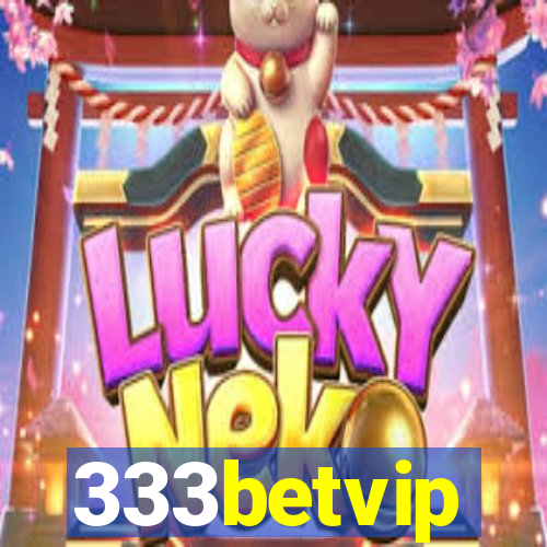 333betvip