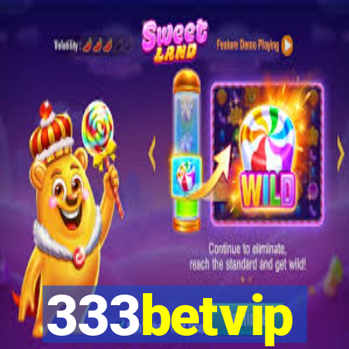 333betvip