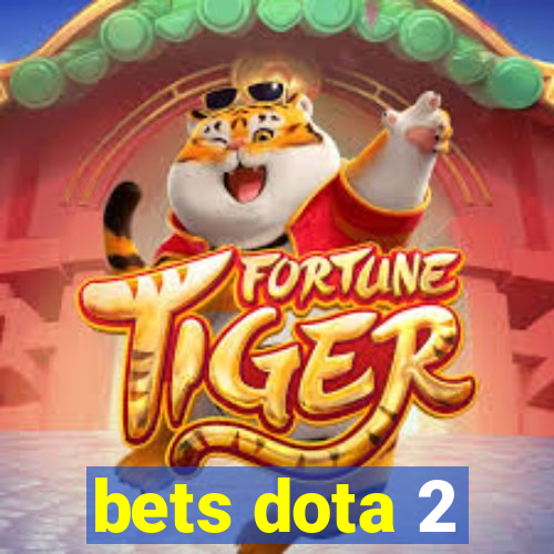 bets dota 2