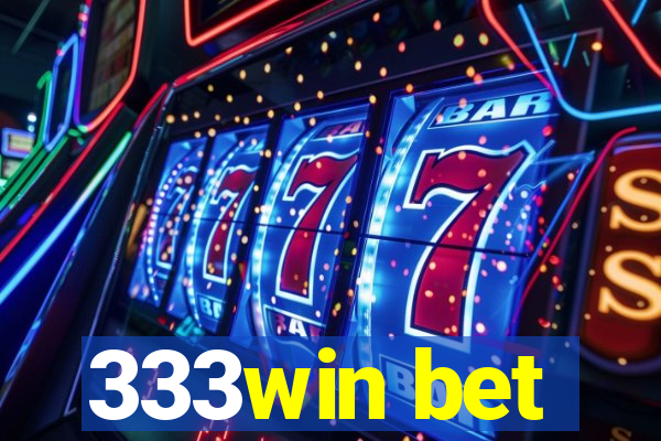 333win bet