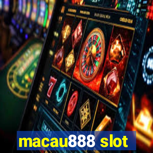 macau888 slot