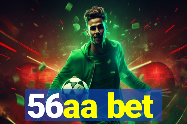 56aa bet