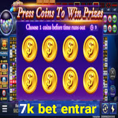 7k bet entrar