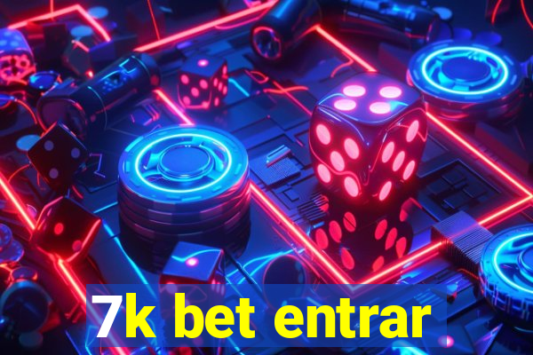 7k bet entrar