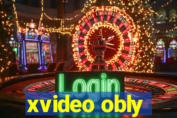 xvideo obly