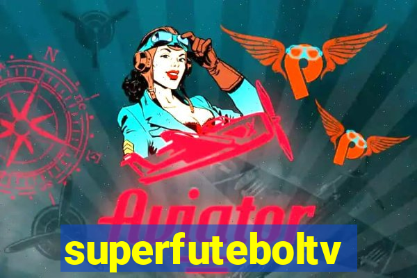 superfuteboltv