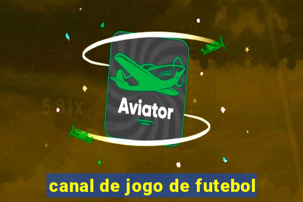 canal de jogo de futebol