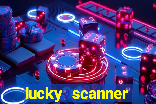 lucky scanner leitor da sorte