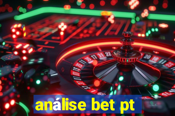 análise bet pt