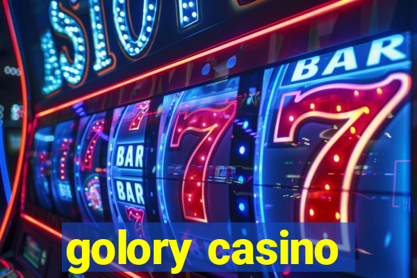 golory casino