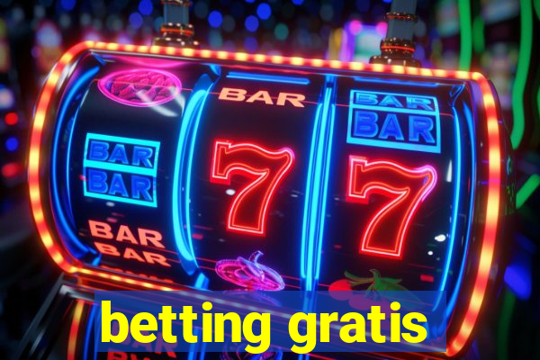 betting gratis