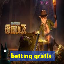 betting gratis