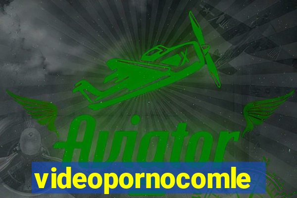 videopornocomlegenda