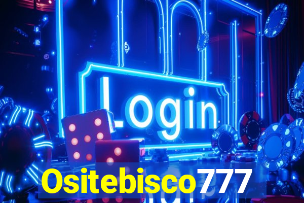 Ositebisco777