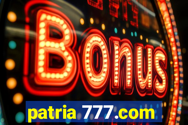 patria 777.com