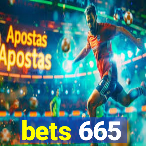 bets 665