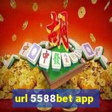 url 5588bet app