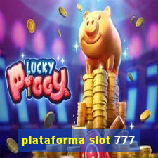 plataforma slot 777