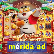 mérida ad