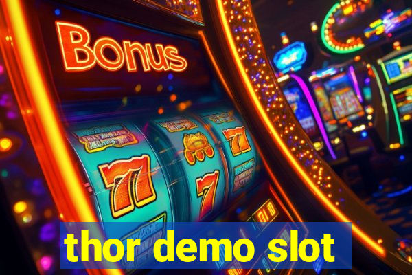 thor demo slot