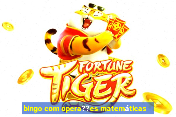 bingo com opera??es matemáticas