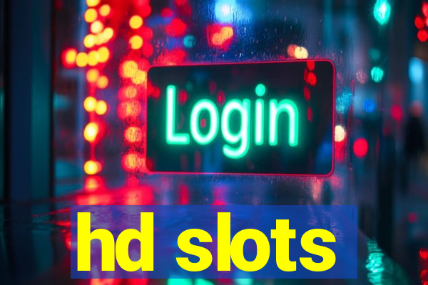 hd slots