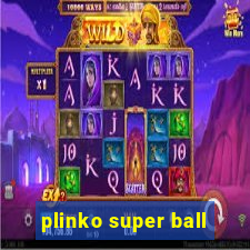 plinko super ball