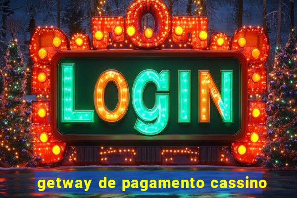 getway de pagamento cassino