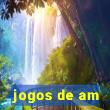 jogos de am