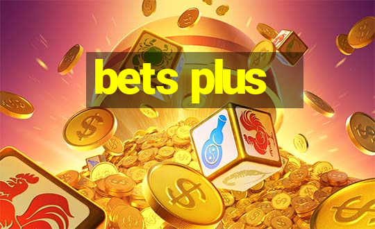 bets plus