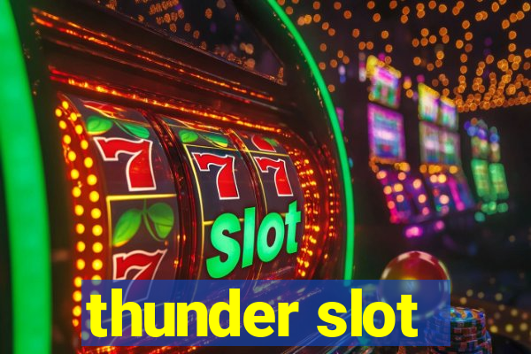 thunder slot