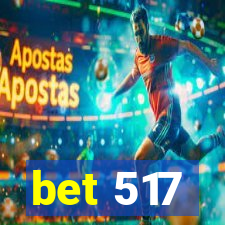 bet 517