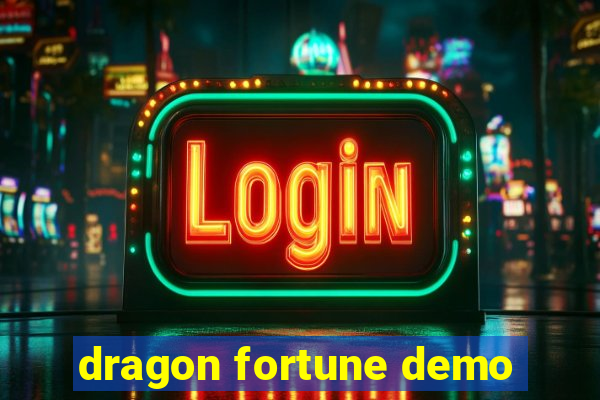 dragon fortune demo