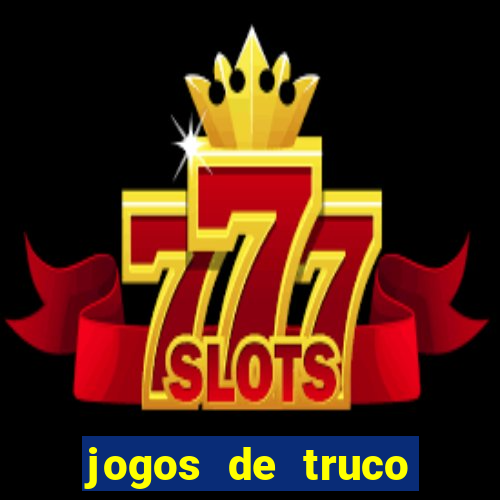 jogos de truco online grátis