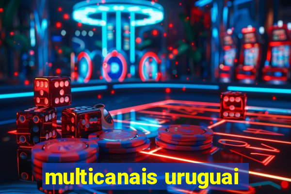 multicanais uruguai