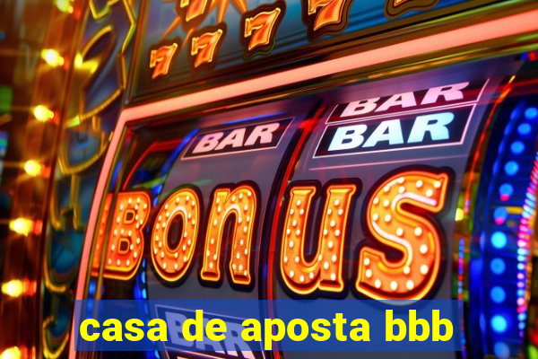 casa de aposta bbb