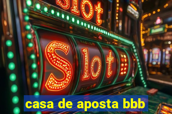 casa de aposta bbb