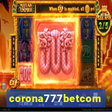 corona777betcom