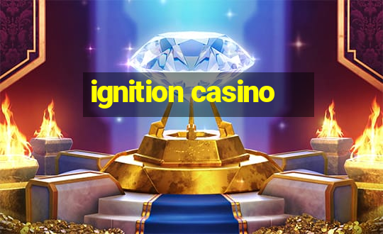 ignition casino