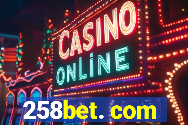 258bet. com