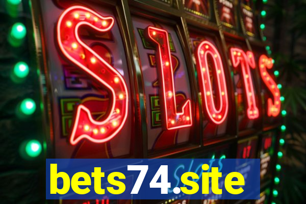 bets74.site