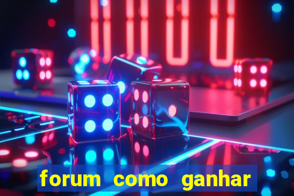 forum como ganhar na loteria