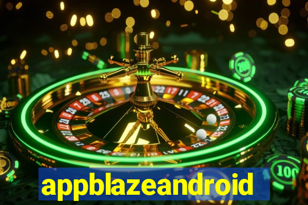 appblazeandroid